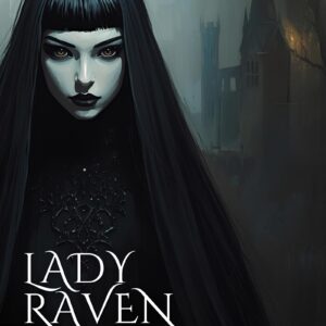 Lady Raven and The Black Wedding